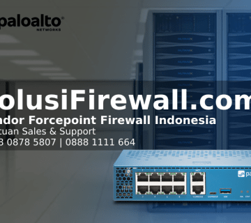 Firewall Server Khusus untuk Keamanan Data Perusahaan | Mengenal Palo Alto Firewall | Firewall Terbaru Palo Alto Networks Indonesia | Jasa Setting Firewall Server | Jasa Pemasangan Firewall
