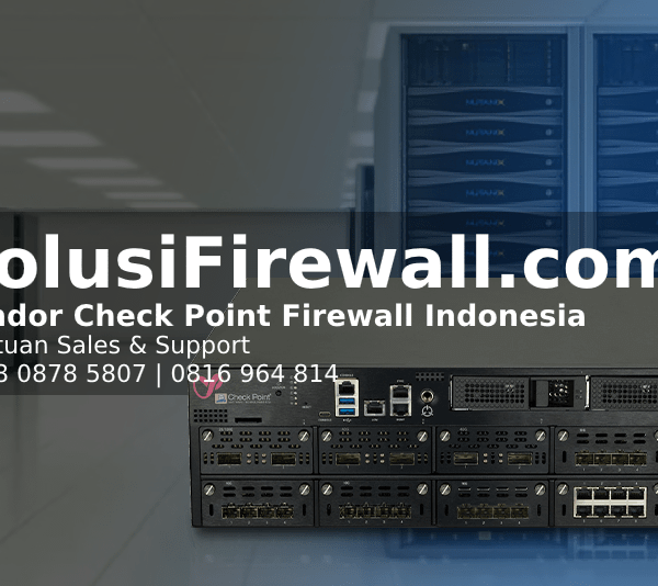 Solusi Firewall Server untuk Bisnis Skala Kecil hingga Enterprise | Layanan Firewall Server dengan SLA Terjamin | Firewall Server untuk Proteksi Aplikasi dan Database | Penyaringan Akses dan Trafik dengan Firewall Canggih | Custom Firewall Server Sesuai Kebutuhan Perusahaan | Solusi Firewall Server Terkelola 24/7 | Mengenal Firewall CheckPoint | Jasa Pemasangan Firewall | Jasa Instalasi Firewall | Jasa Pengadaan Firewall Server Berpengalaman